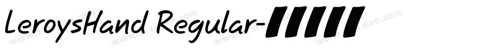 LeroysHand Regular字体转换